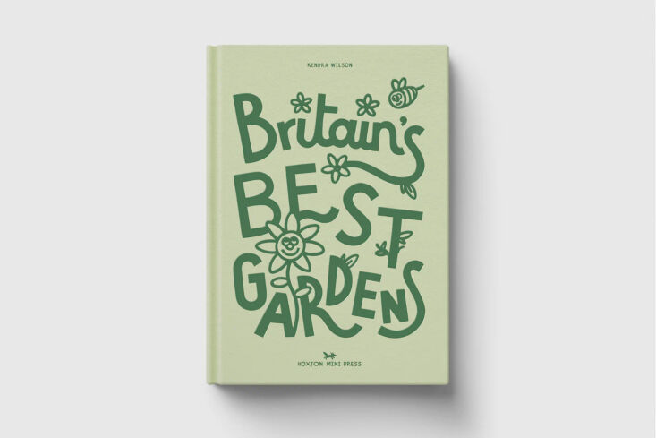 \2\20;I was pleasantly surprised this week to receive first, a bunch of flowers, then a copy of a book that I\2\17;d written over the winter for Hoxton Mini Press, which was printed and produced remarkably quickly. There is nothing rushed about the look of it however, with a jolly cover and a very nice interior. Called Britain\2\17;s Best Gardens, it\2\17;s a romp through a selection of 60, most of which I did get to, before describing each one in \150 words. I was encouraged to see that Britain\2\17;s gardens are getting better and better.\2\2\1; \2\1\1; Kendra Wilson