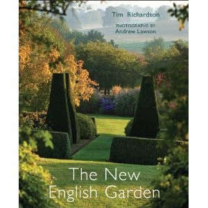 The New English Garden : Tim Richardson