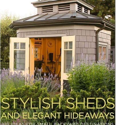 Stylish Sheds and Elegant Hideaways
