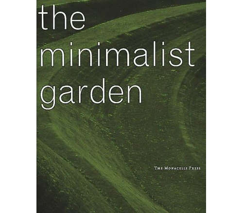The Minimalist Garden