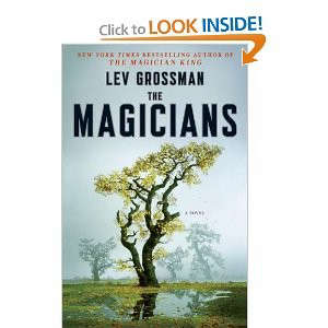 The Magicians: A Novel