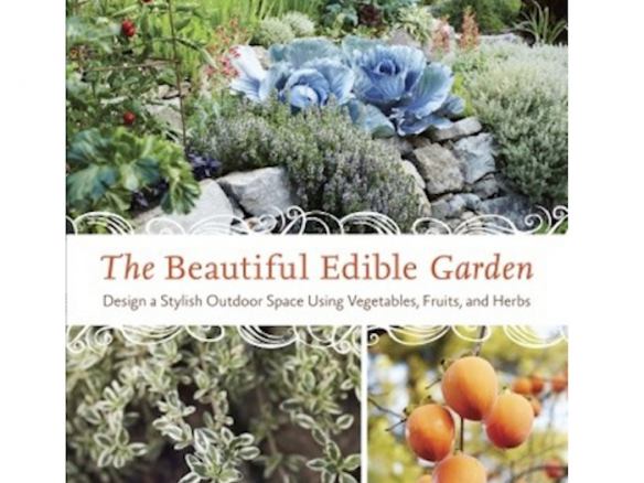 The Beautiful Edible Garden