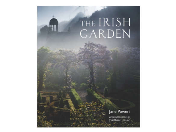 The Irish Garden : Jane Powers