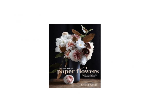 Required Reading: The Fine Art of Paper Flowers