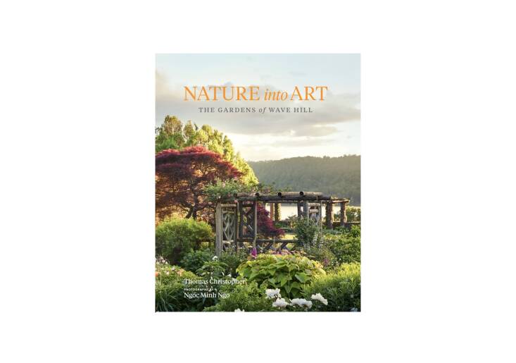  Photo: Nature into Art: The Gardens of Wave Hill, by Thomas Christopher, with photos by Ngoc Minh Ngo, (Timber Press, 2019); $40.